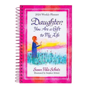 2024 Weekly Planner: Daughter You Are A Gift To My Life PB - Blue Mountain Arts